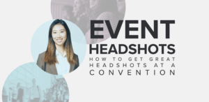 event headshots - how to get a great convention headshot