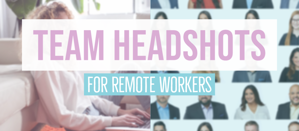 Team Headshots for Remote Workers