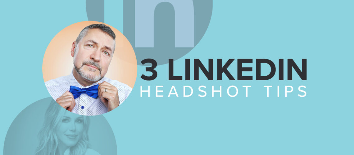 linkedin headshot tips